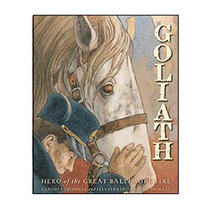 Goliath: Hero of the Great Baltimore Fire